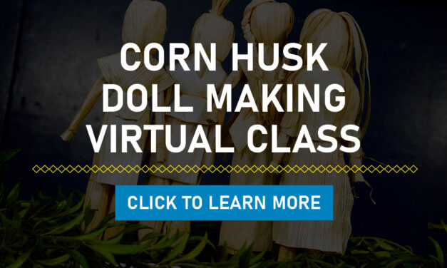 Corn Husk Doll Making Virtual Class