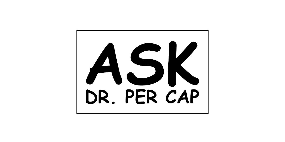 Common Questions That The Dr. Per Cap Program Has Answered